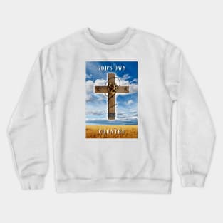 God’s Own Country Crewneck Sweatshirt